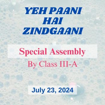 YEH PAANI HAI ZINDGAANI Class III-A